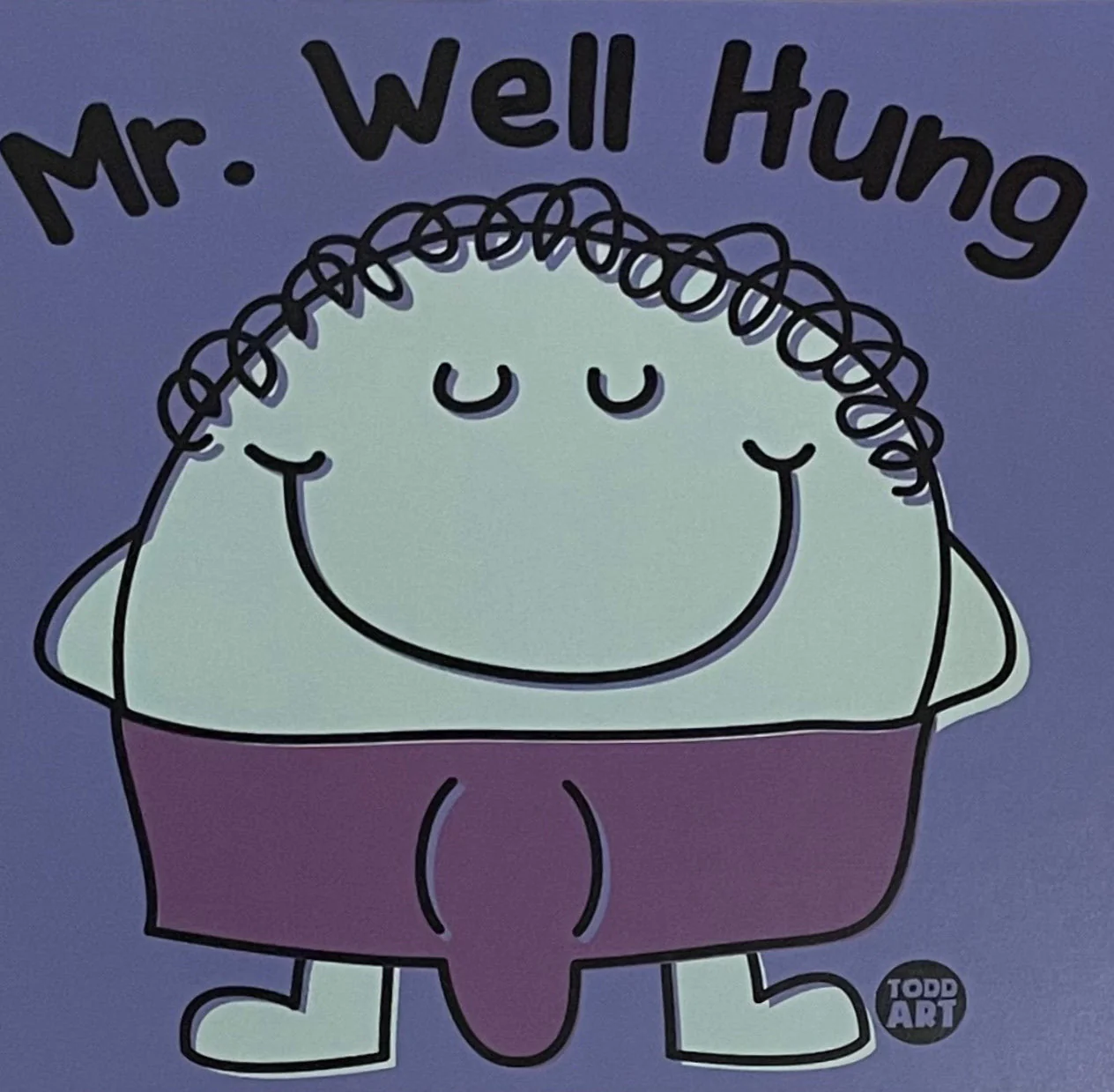 Mr. Well Hung
